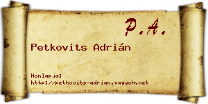 Petkovits Adrián névjegykártya